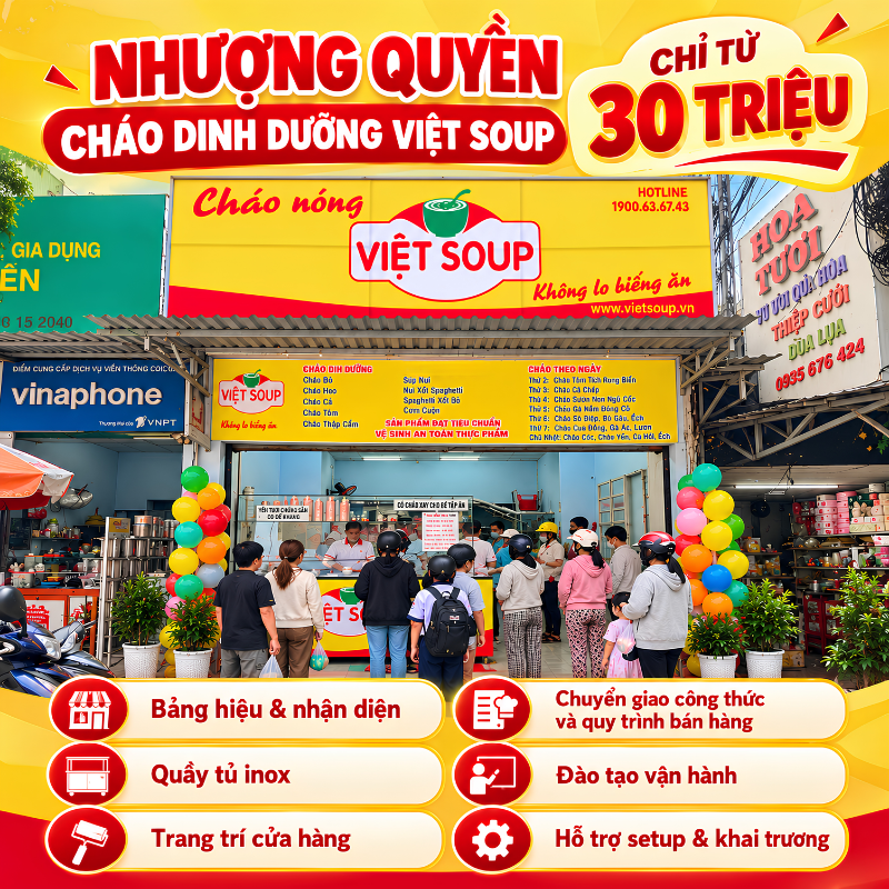 Nhượng quyền cháo dinh dưỡng Việt Soup: Cần bao nhiêu vốn để bắt đầu?